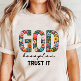 God Has A Plan Trust It