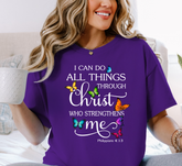 I can do All Things through Christ who Strengthens me Tee