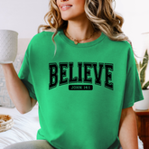 Believe T-Shirt