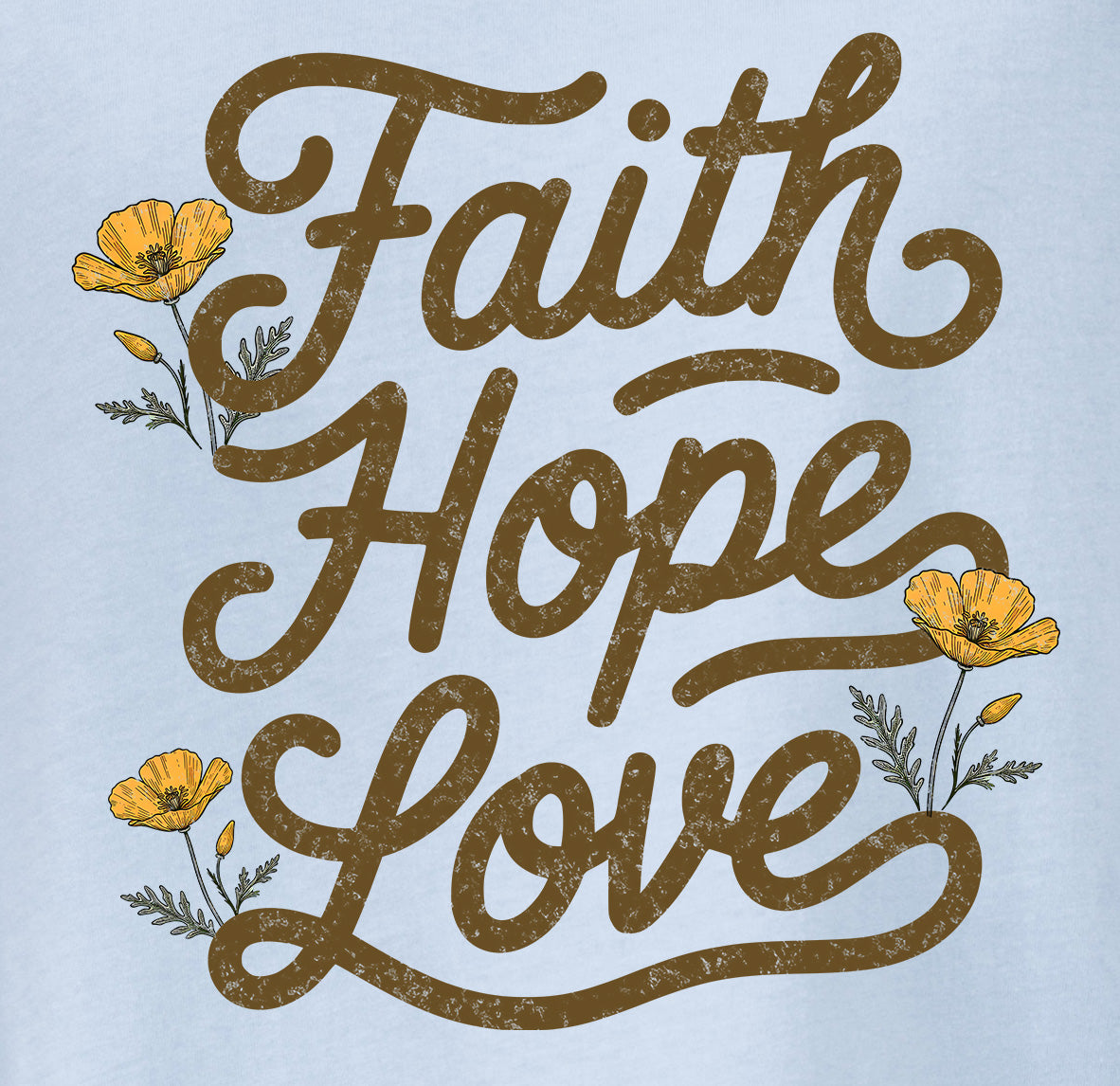 Faith Hope Love T-Shirt