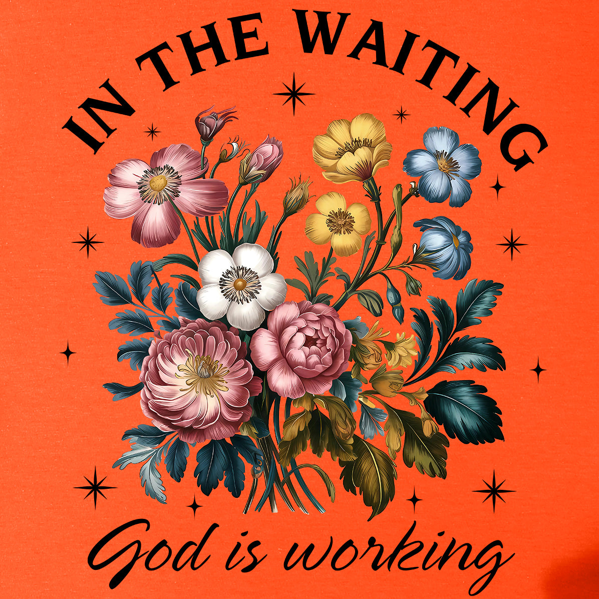 In the Waiting GOD is Working Tee
