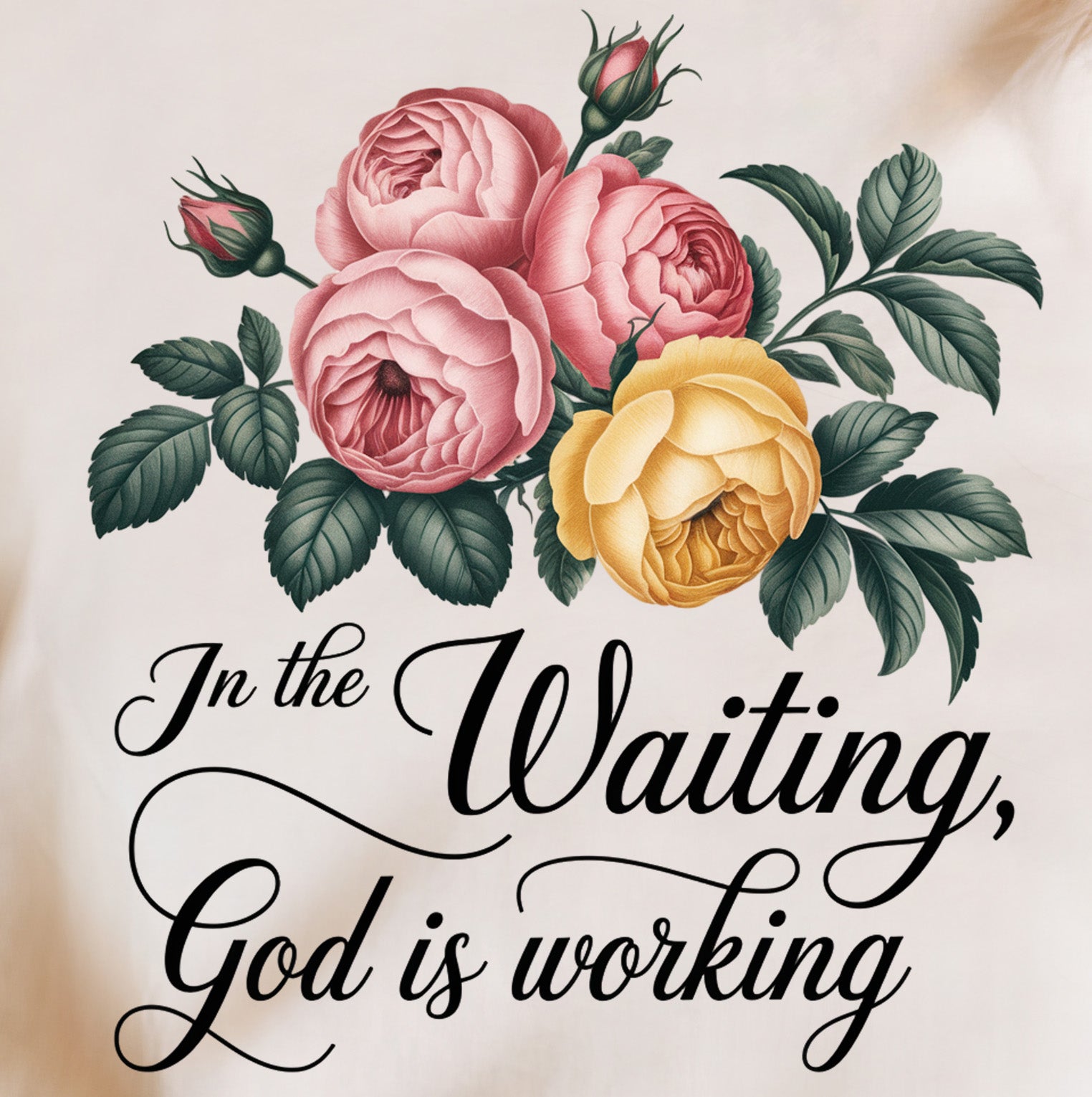 In the Waiting God is working T-shirt