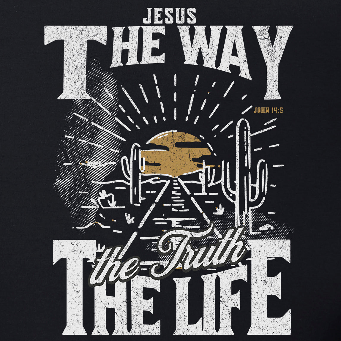 Jesus The Way The Truth the Life Tee