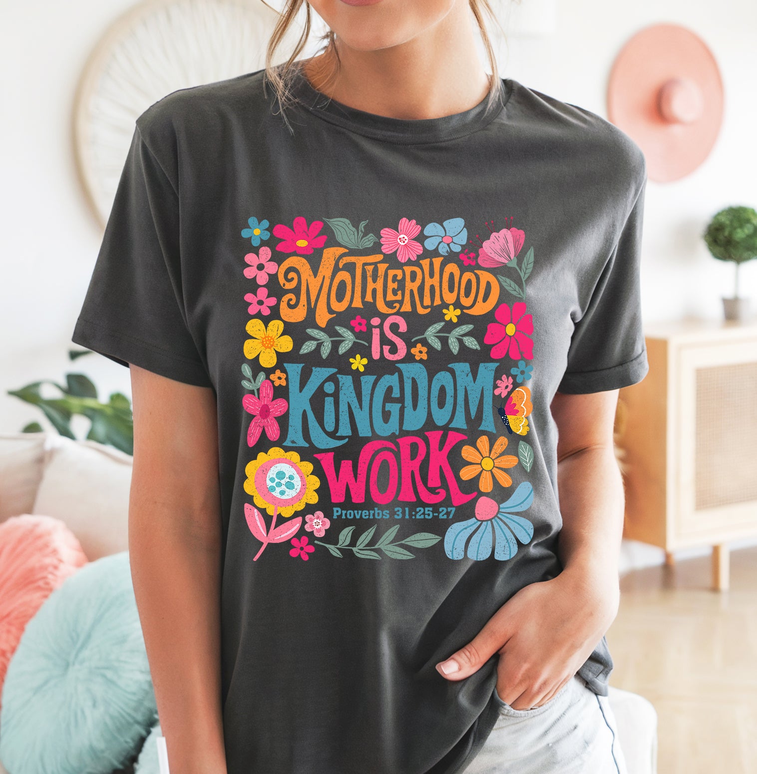 Motherhood is Kingdom Work Tee