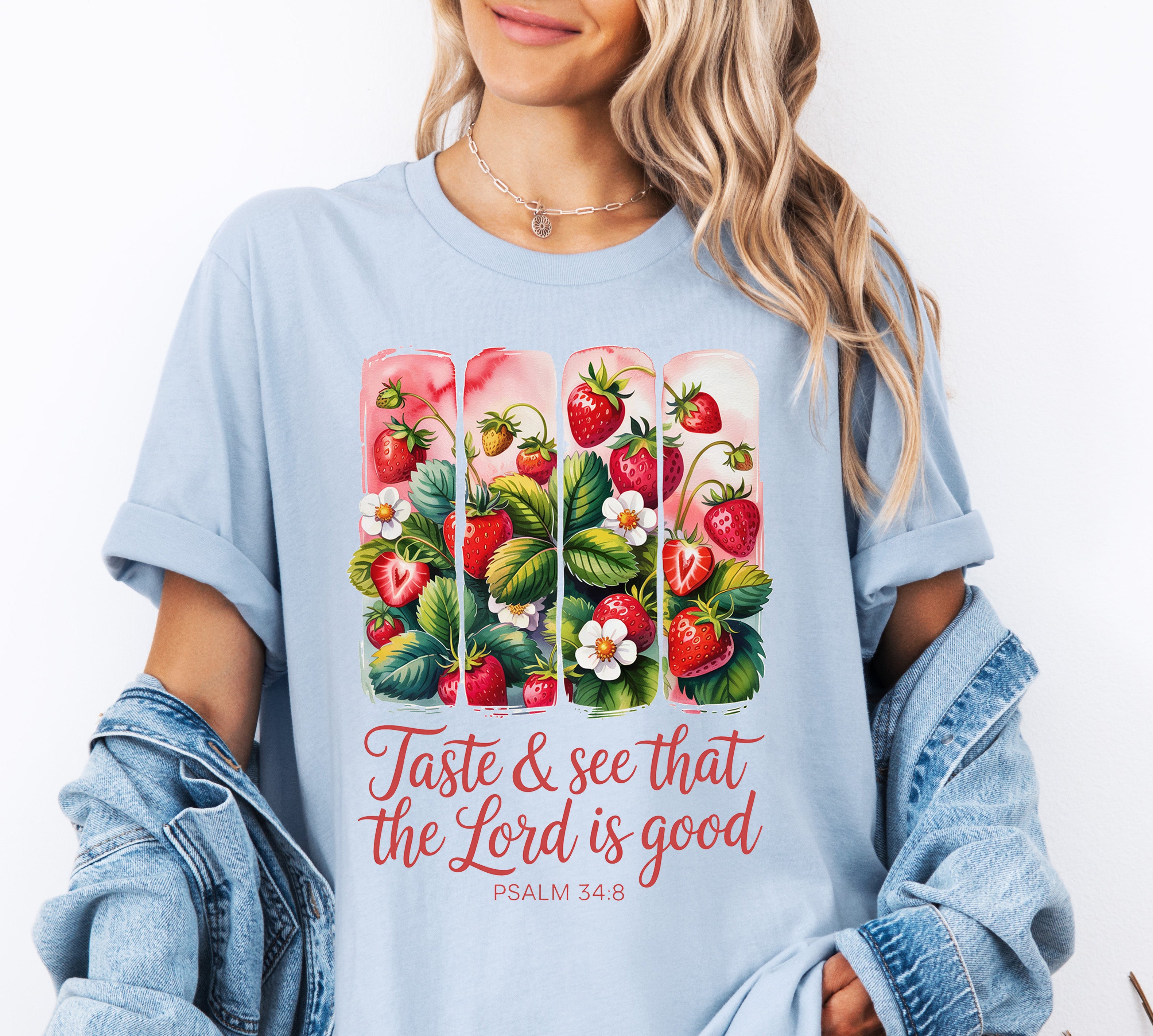 Taste & See that the Lord is Good Tee