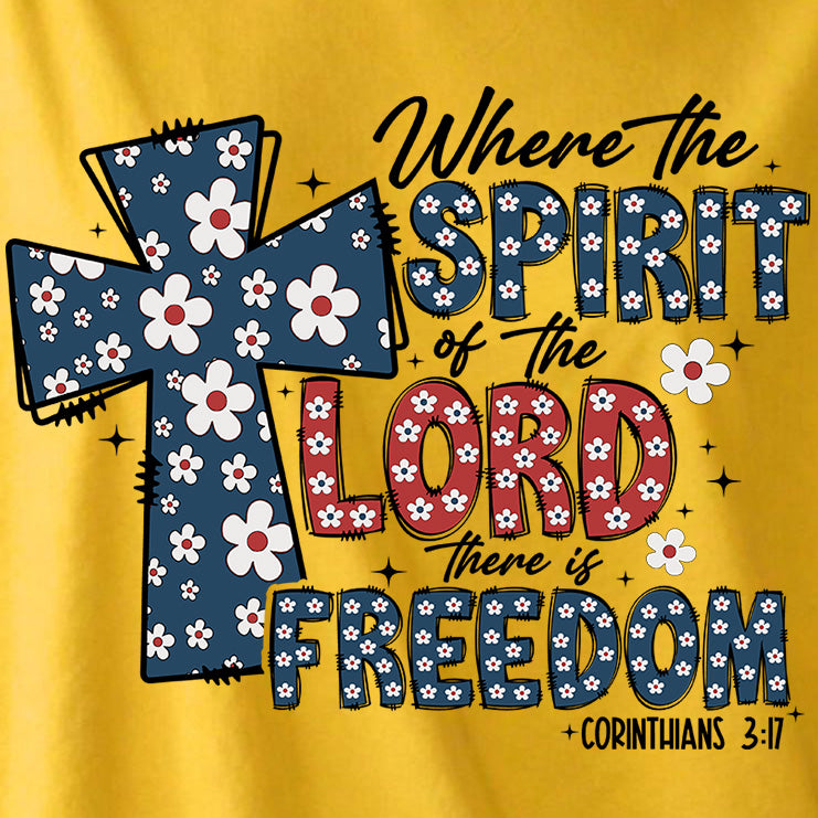 Where the Spirit of the Lord there is Freedom Tee