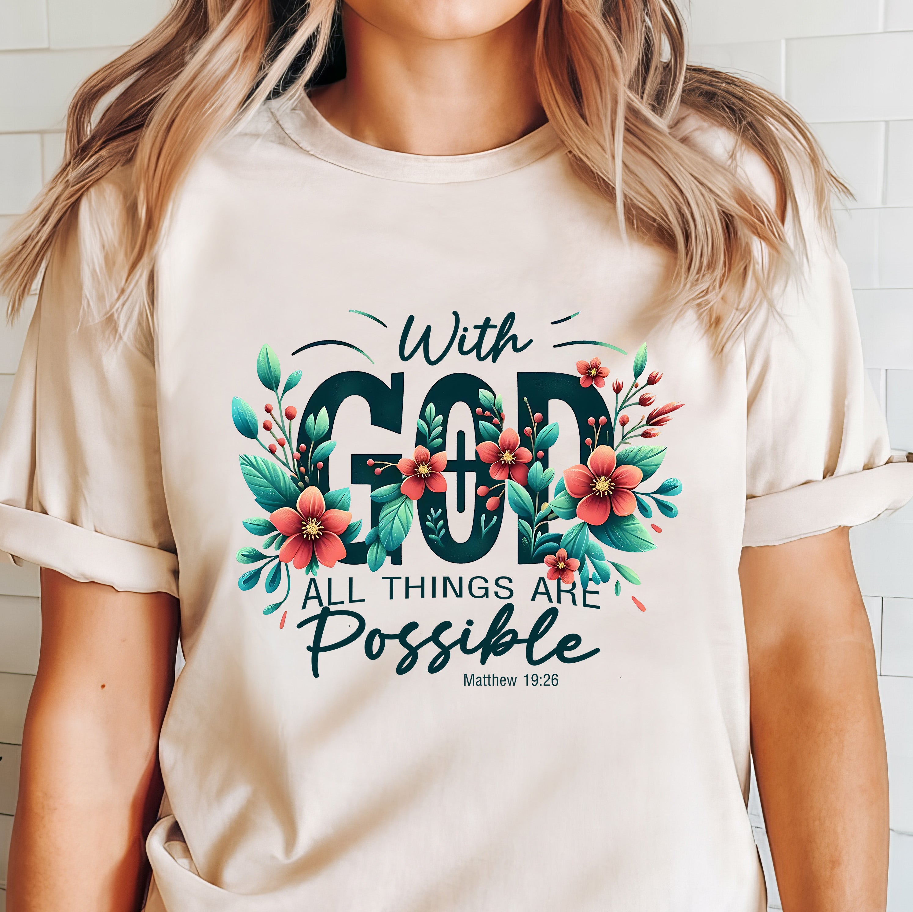 With God All Things Are Possible Tee