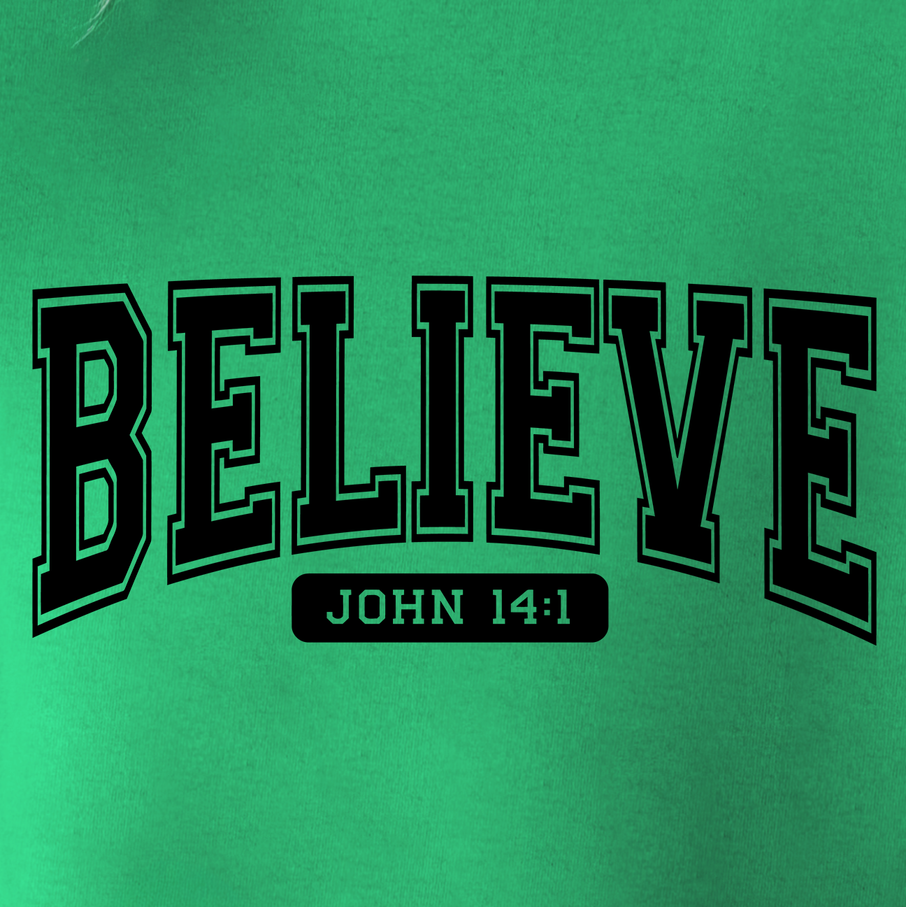 Believe T-Shirt