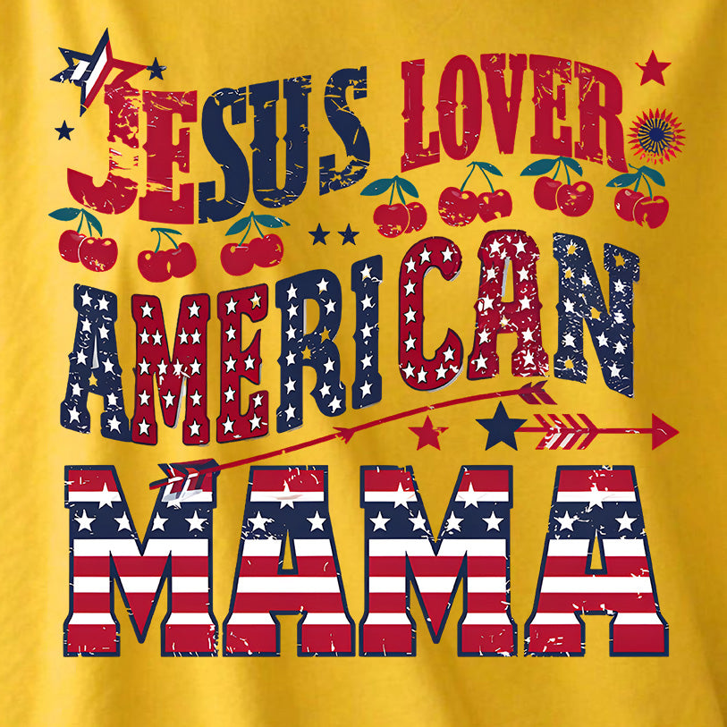 Jesus Lover American Mama T-Shirt